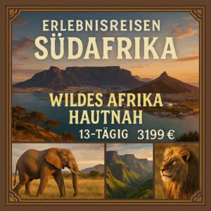 Erlebnisreisen Südafrika: Wildes Afrika hautnah: Auf den Spuren der Natur 13-tägig inkl. Flüge Mittelklassehotels/Camps/Lodges mit Frühstück Max.