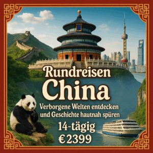 Rundreisen China: Verborgene Welten entdecken und Geschichte hautnah spüren 14-tägig inkl. Flüge ab Frankfurt 4-Sterne-Hotels/4-Sterne-Schiff mit V