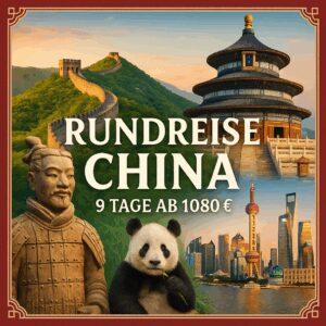 Rundreisen China: Individuelle Rundreise China ab Peking bis Shanghai: Das Land zwischen Tradition und Moderne 8 Nächte  Vor- und Nachprogramm sowie