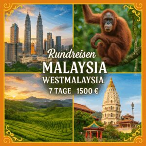 Rundreisen Malaysia - Westmalaysia: Individuelle Rundreise ab/an Kuala Lumpur: Höhepunkte Westmalaysias 6 Nächte Vor- und Nachprogramm sowie weitere