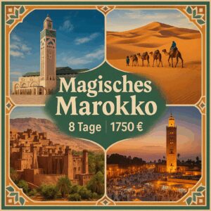 Rundreisen Marokko: Individuelle Rundreise ab Casablanca bis Marrakesch: Magisches Marokko 7 Nächte Vor- und Nachprogramm sowie weitere Reisebestandt