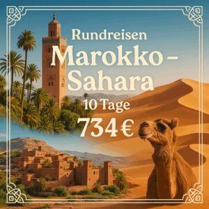 Rundreisen Marokko - Sahara : Flexible Mietwagen-Rundreise ab/an Marrakesch: Marokko 9 Nächte  Route, Dauer und weitere Reisebestandteile flexibel w?