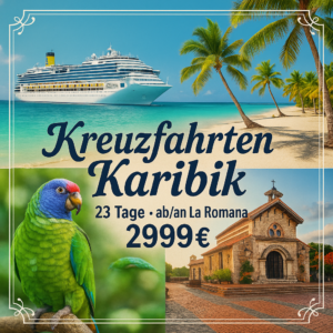 Kreuzfahrten Karibik: Kreuzfahrt mit Costa Fascinosa ab/an La Romana inkl. Baden in der Dominikanischen Republik 23-tägig inkl. Flüge Premium-Schiff