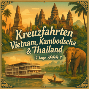 Kreuzfahrten Vietnam, Kambodscha & Thailand: Kreuzfahrt mit La Marguerite von Kampong Cham bis Vĩnh Long inkl. Südostasien-Rundreise & Baden in Phan