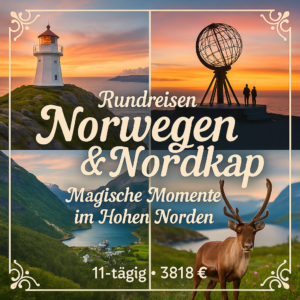 Rundreisen Norwegen & Nordkap: Magische Momente im Hohen Norden 11-tägig inkl. Flüge Mittelklassehotels mit Verpflegung  Inkl. Ausflüge i. W. v. ca