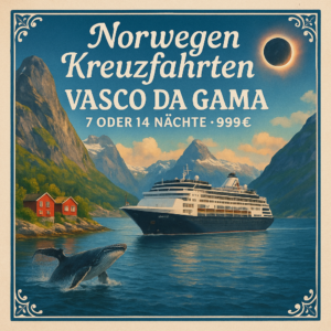 Kreuzfahrten Norwegen: Kreuzfahrt mit der VASCO DA GAMA ab/an Kiel 7 bzw. 14 Nächte Premium-Schiff mit Vollpension 2 Routen zur Auswahl: Den Süden o