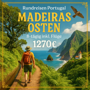 Rundreisen Portugal - Madeiras Osten: Individuell wandern zwischen Levadas, Atlantikblicken und grünen Berglandschaften 8-tägig inkl. Flüge Mittel Erlebnisferien und Abenteuerreisen online kaufen Rundreisen Portugal - Madeiras Osten: Individuell wandern zwischen Levadas, Atlantikblicken und grünen Berglandschaften 8-tägig inkl. Flüge Mittel Erlebnisferien und Abenteuerreisen online kaufen